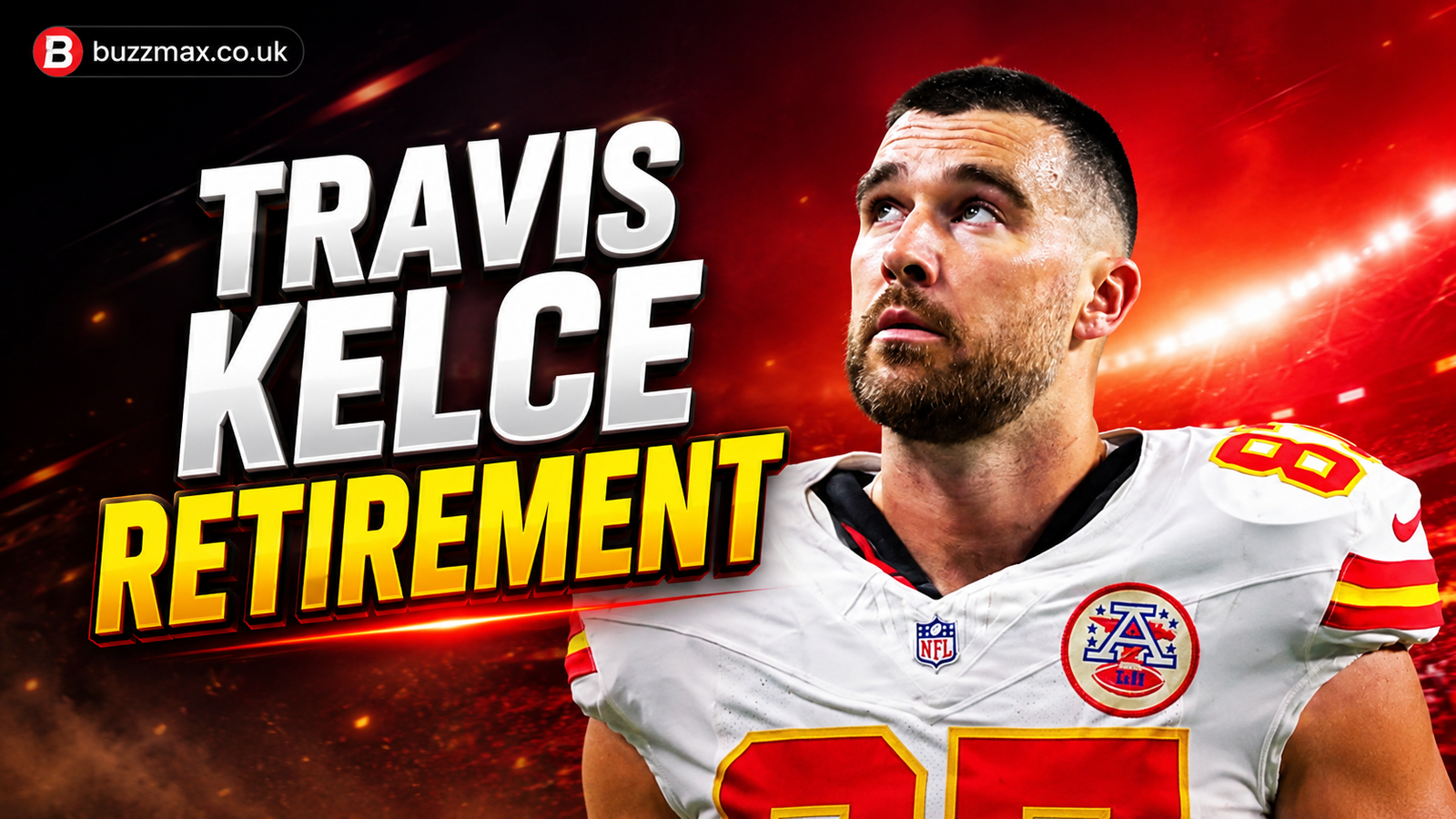 Travis Kelce Retirement: Will the Chiefs Star Retire After the 2026 NFL Season?