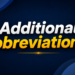 What Is the Abbreviation for Additional? A Simple Guide