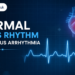 Normal Sinus Rhythm With Sinus Arrhythmia: Should You Be Worried?